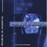 Portables en accusation! - Documentaire de Klaus Scheidsteger